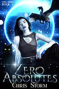 Zero Absolutes (The Night Parade: Yuki Shiro #1) by Chris Storm