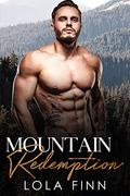 Mountain Redemption by Lola Finn