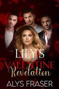 Lily's Valentine Revelation (The More The Merrier #3) by Alys Fraser