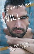 WILL: REAPER-Patriots: Book Forty-Eight by Mary Kennedy