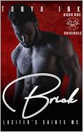 Brick: MC Romance | Insta Love | Pregnancy Romance (Lucifers Saint MC Sacramento Originals #1) by Tonya Ink