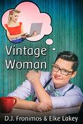 Vintage Woman by D.J. Fronimos, Elke Lakey