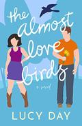 The Almost Lovebirds (Jasmine Falls Love Stories #1) by Lucy Day