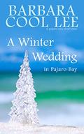A Winter Wedding in Pajaro Bay by Barbara Cool Lee