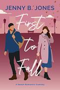 First to Fall (Lost Story Bookshop #2) by Jenny B. Jones