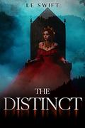The Distinct (Willow Grove Academy #3) by LE Swift