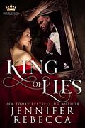 King of Lies (Royal Secrets & Lies #1) by Jennifer Rebecca