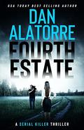 Fourth Estate (Double Blind #4) by Dan Alatorre