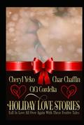 Holiday Love Stories by Cici Cordelia