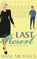 Last Resort (Empire State of Mind #2) by Diane Michaels