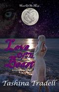 Love of the Beast Extended Edition (Heart of the Moon #1) by Tashina Tradell