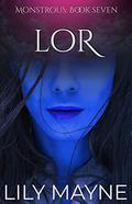Lor by Lily Mayne