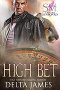 High Bet by Delta James