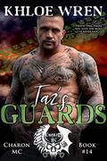 Taz's Guards (Charon MC #14) by Khloe Wren