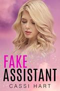 Fake Assistant (Seeing Double Twin Sister #4) by Cassi Hart