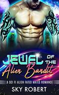 Jewel of the Alien Bandit (Treasures of Trillume #1) by S.M. McCoy