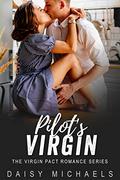 Pilot's Virgin (The Virgin Pact - Book #6) by Daisy Michaels