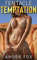 Tentacle Temptation - The Hidden Harem of Delight (Tentacle Temptation #2) by Amber Fox