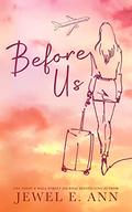 Before Us by Jewel E. Ann