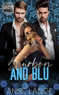 Bourbon and Blu: Mardi Gras Ménage by Anne Lange