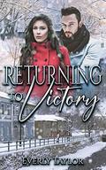 Returning to Victory by Everly Taylor