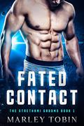 Fated Contact: A Sci-fi Fated Mates Romance (The Strethami Grooms #1) by Marley Tobin