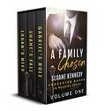 A Family Chosen: Volume 1: Crossover Books in Chronological Reading Order by Sloane Kennedy