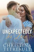 Unexpectedly In Love (The Sherbrookes #1) by Christina Tetreault