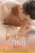 BEATING IN TIME (Last Chance Beach Romance - #15) by M.J. Schiller