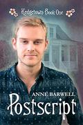 Postscript (Kedgetown #1) by Anne Barwell