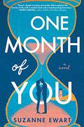 One Month of You by Suzanne Ewart
