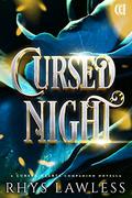 Cursed Night (Cursed Hearts #3.6) by Rhys Lawless
