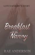 Breakfast with the Nanny by Rae Anderson