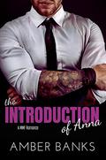 The Introduction of Anna (Ménage My Love: Anna #2) by Amber Banks