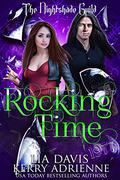 Rocking Time (The Nightshade Guild #26) by Kerry Adrienne