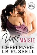 Until Maisie by Boom Factory Publishing