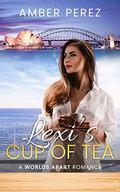 Lexi's Cup of Tea: A Worlds Apart Romance (Worlds Apart Romance #2) by Amber Perez