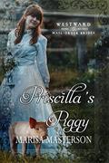 Priscilla's Piggy by Marisa Masterson