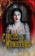 Circus Of Monsters by Lila Price