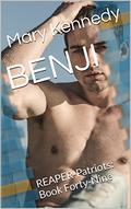 BENJI: REAPER-Patriots: Book Forty-Nine by Mary Kennedy