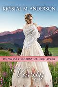 Verity (Runaway Brides of the West #8) by Krystal M. Anderson