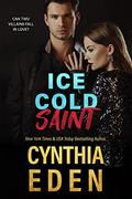 Ice Cold Saint by Cynthia Eden