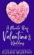 A Moonta Bay Valentine's Wedding by Susan Murphy