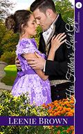 His Father's Last Gift: A Darcy and Elizabeth Variation (Sweet Possibilities #4) by Leenie Brown