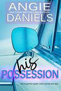 His Possession by Angie Daniels