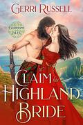 To Claim His Highland Bride (Guardians of the Isles #4) by Gerri Russell