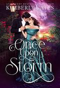Once Upon a Storm (Struck by Lightning #1) by Kimberly Cates