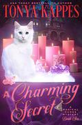 A Charming Secret by Tonya Kappes