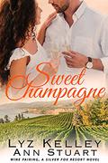 Sweet Champagne: Wine Pairing: A Silver Fox Resort Second Chance Novel by Lyz Kelley