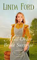 Mail-Order Bride Surprise by Linda Ford
